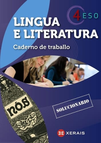 Lingua e literatura 4º ESO. Caderno de traballo. Solucionario (2012) (Libros De Texto - Educación Secundaria Obrigatoria - Lingua) (Galician Edition)
