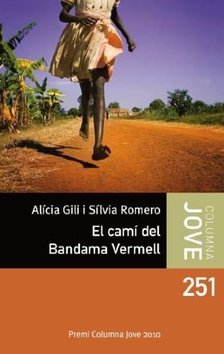 El camí del Bandama Vermell Premi Columna Jove 2010