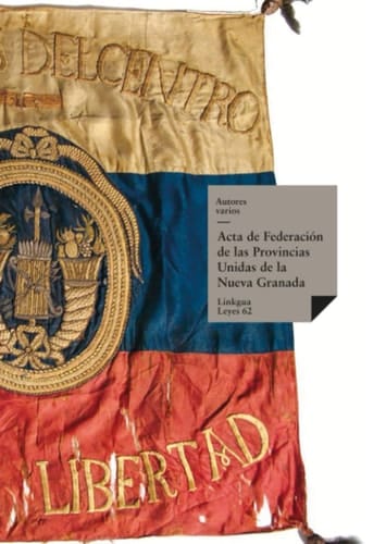 Acta de Federación de las Provincias Unidas de la Nueva Granada
