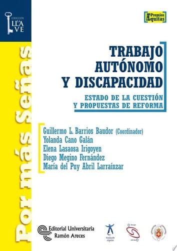 Trabajo autónomo y discapacidad Estado de la cuestión y propuestas de reforma