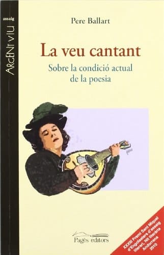 La veu cantant sobre la condició actual de la poesia