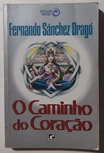 Caminho Do Coracao, O (Em Portuguese do Brasil)
