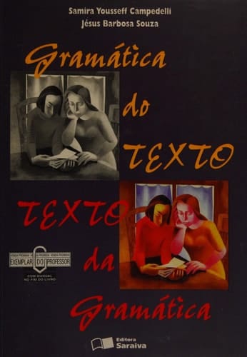 Gramática do texto, texto da gramática