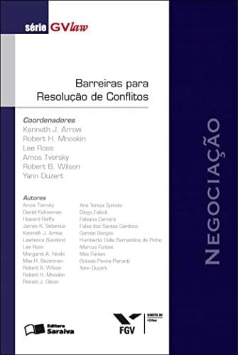 Barreiras para resolução de conflitos - 1a edição de 2012 Negociação