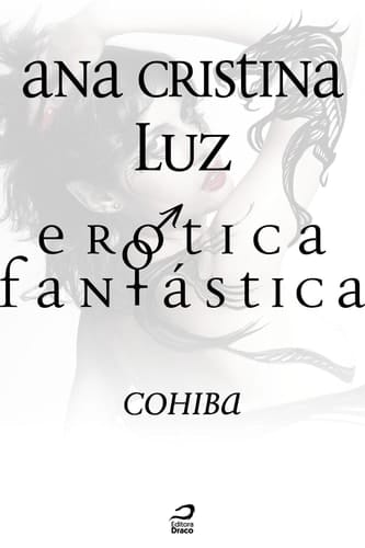 Erótica Fantástica - Cohiba