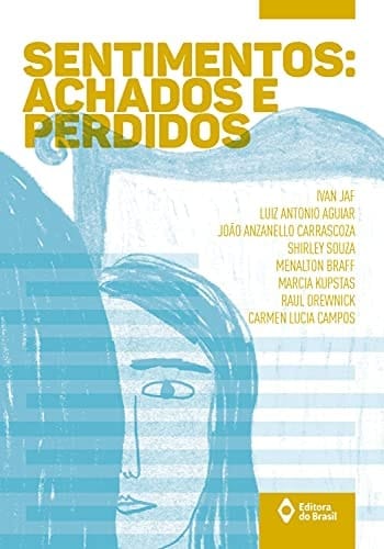 Sentimentos Achados e perdidos