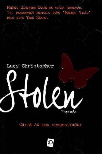 Stolen. Raptada. Carta ao Meu Sequestrador (Em Portuguese do Brasil)