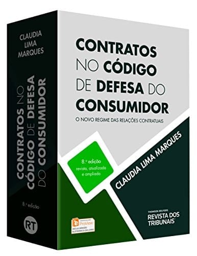 Contratos no Código de Defesa do Consumidor. O Novo Regime das Relações Contratuais