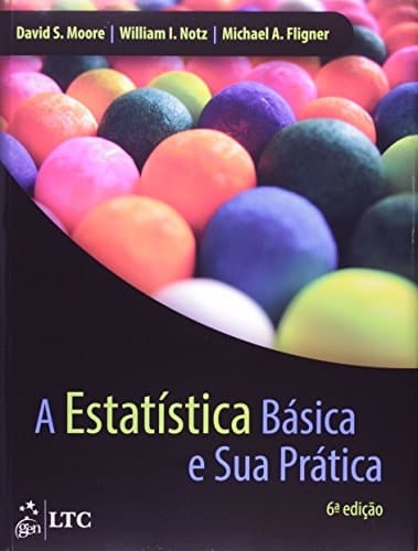 A estatâistica bâasica e sua prâatica