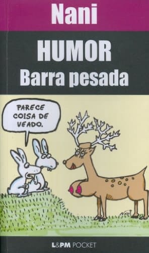 Humor Barra Pesada - Coleção L&PM Pocket