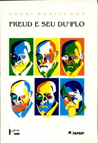 Freud e seu Duplo: Reflexões sobre Psicanálise e Arte