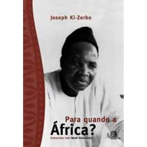 Para Quando A Africa?