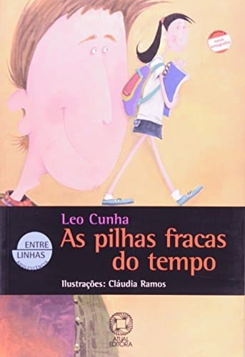 Pilhas Fracas do Tempo, As - Colecao Entre Linhas
