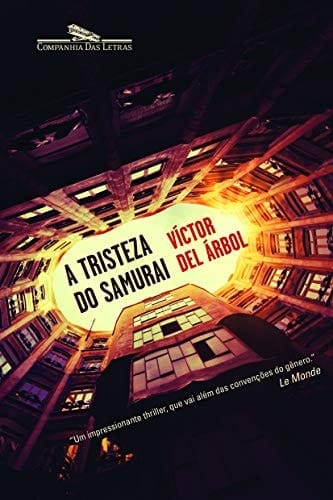 A Tristeza do Samurai (Em Portugues do Brasil)