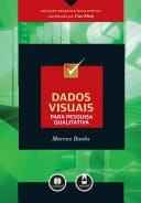 Dados visuais para pesquisa qualitativa: Coleção Pesquisa Qualitativa