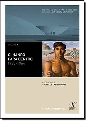 Olhando para dentro 1930-1964