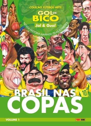 Gol de Bico - Coleção Futebol Arte. Volume 1