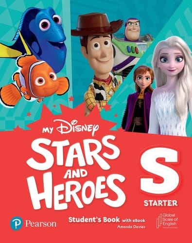 My Disney Stars & Heroes Starter Student'S Book With Ebook And Resources + Benchmark