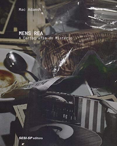 Mans rea a cartografia do mistério