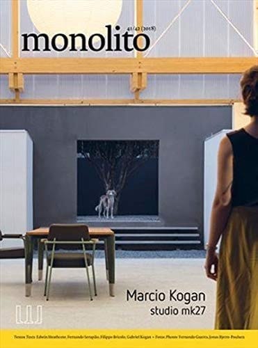 Marcio Kogan studio mk27 2012-2018
