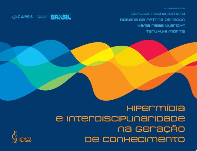 Hipermídia e interdisciplinaridade na geração de conhecimento