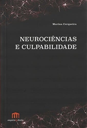 Neurociencias e Culpabilidade