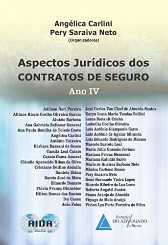Aspectos jurídicos dos contratos de seguro: ano 4. (2016)