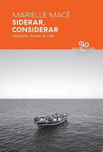 Siderar, considerar Migrantes, formas de vida