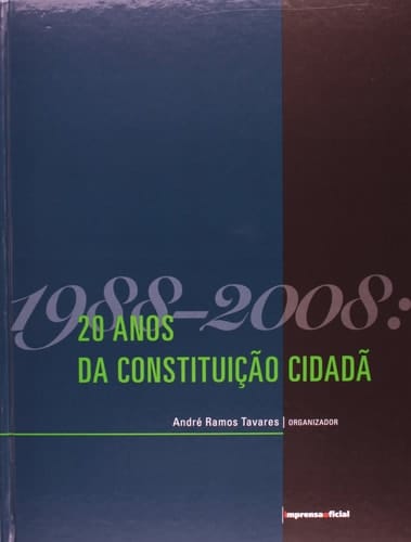 1988-2008 20 anos da constituição cidadã