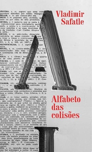 Alfabeto das colisões Filosofia prática em modo crônico
