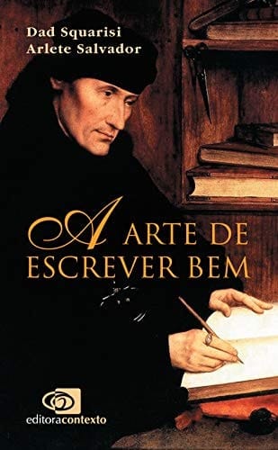 A arte de escrever bem um guia para jornalistas e profissionais do texto