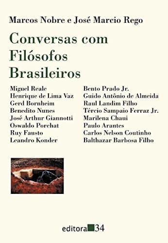 Conversas com filósofos brasileiros (Portuguese Edition)