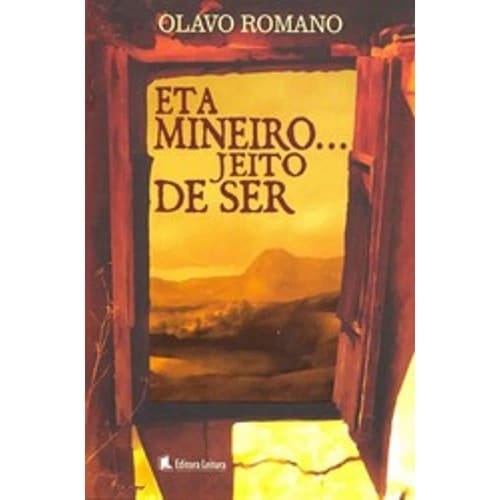 Eta Mineiro...jeito De Ser