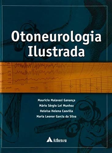 Otoneurologia ilustrada