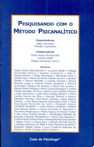Pesquisando com O Metodo Psicanalitico