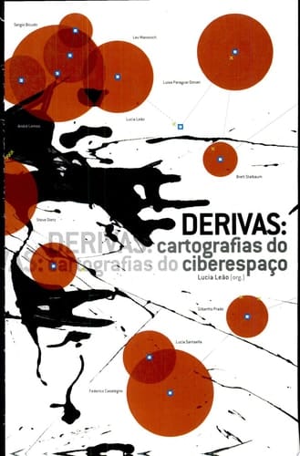 Derivas cartografias do ciberespaço