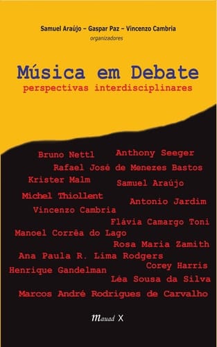 Música em debate - perspectivas e interdisciplinaridades