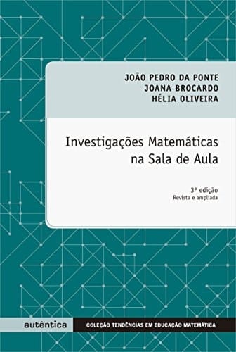 Investigações matemáticas na sala de aula