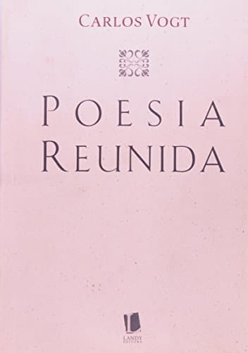 Poesia Reunida (Em Portuguese do Brasil)