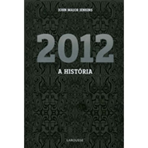 2012 a história