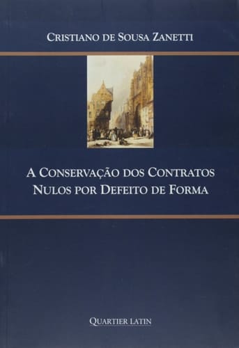 Conservacao Dos Contratos Nulos Por Defeito De Forma, A