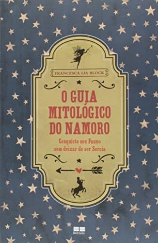 O Guia Mitológico do Namoro