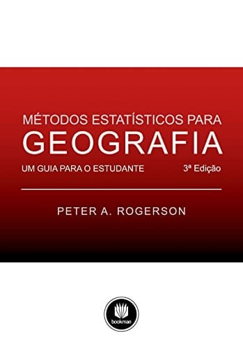Métodos Estatísticos para Geografia Um Guia para o Estudante