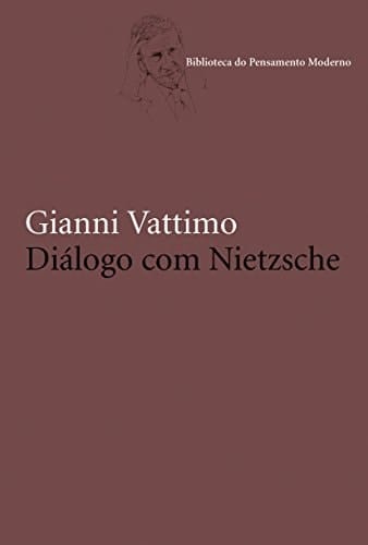 Diálogo com Nietzsche ensaios 1961-2000