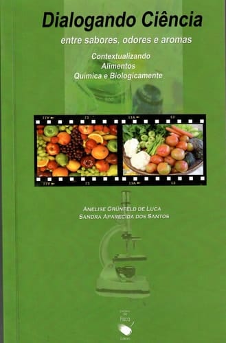 Dialogando Ciencias: Entre Sabores, Odores e Aromas