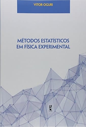 Métodos Estatísticos em Física Experimental