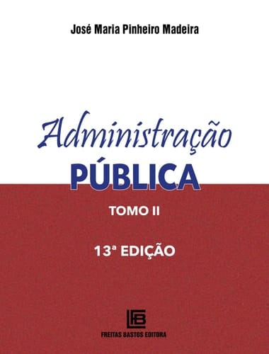 Administração Pública - Tomo II