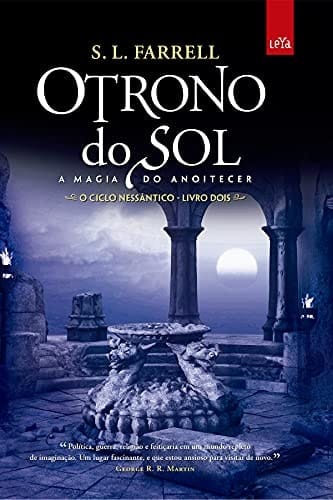 O trono do sol: A magia do anoitecer - Volume 2