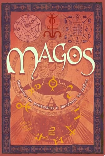 Magos: Histórias de feiticeiros e mestres do oculto