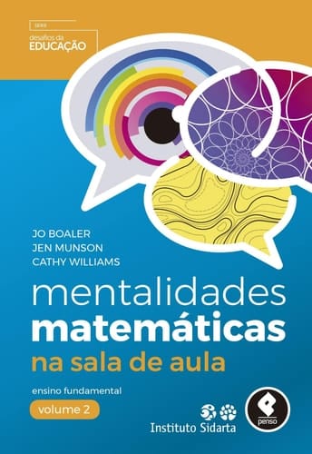 Mentalidades Matemáticas na Sala de Aula - Ensino Fundamental - Volume 2